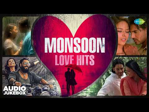 Monsoon Love Hits | Zara Zara | Rimjhim Gire Sawan | Maula Mere Maula | Mann Ki Lagan | Gehra Hua