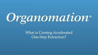What is Corning Accelerated One-Step Extraction?