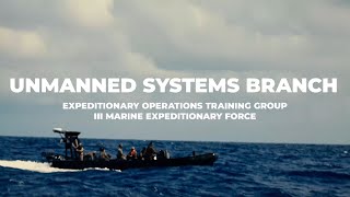 III MEF EOTG Marines Showcase Advanced Unmanned Systems and Adaptive Manufacturing