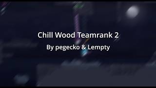 DDnet speedrun chill wood