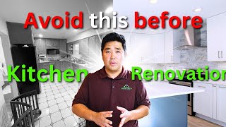 Avoid costly mistakes for Kitchen Renovation
