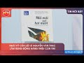 NHẬT KÝ CỦA LIỆT SĨ NGUYỄN VĂN THẠC LÀM RUNG ĐỘNG HÀNG TRIỆU CON TIM