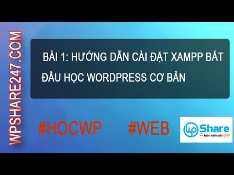 Lesson 1: Instructions for installing XAMPP to start learning basic Wordpress - youtube