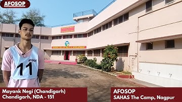 FEEDBACK BY MAYANK NEGI I AFOSOP, SAHAS THE CAMP, NAGPUR I LT COL GANESH BABU I ex-GTO 21 & 11 SSB