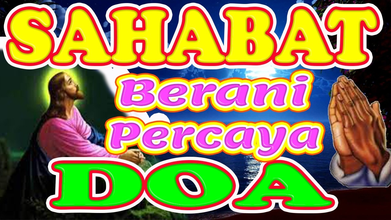 ❤Doa malam, Doa Pagi. Doa sebelum tidur, Sahabat Doa, Doa Yang Berkuasa, Doa Yang Dijawab