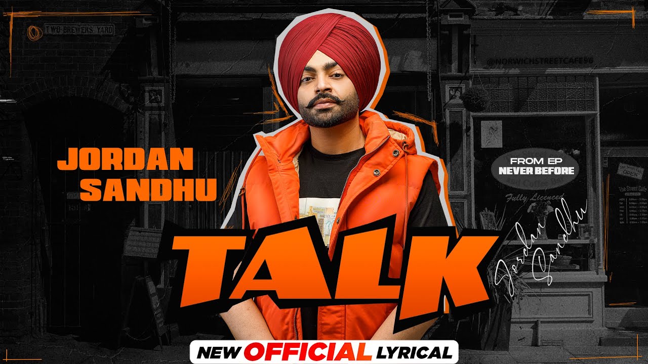 Talk Official Lyrical  Jordan Sandhu  Karan Thabal  Jay B Singh  Latest Punjabi Song2023