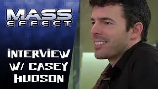 Mass Effect (2007) - Interview With Casey Hudson