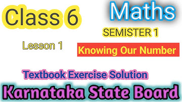#Clas6#Maths#Knowing_Our_Number  #Le1#KarnatakaStateBoard#SEM1