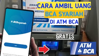Begini Cara Tarik Tunai Bca Syariah di ATM BCA Tanpa Kartu Atm