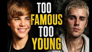 Too Famous Too Young: The Justin Bieber Story Nobody Talks About