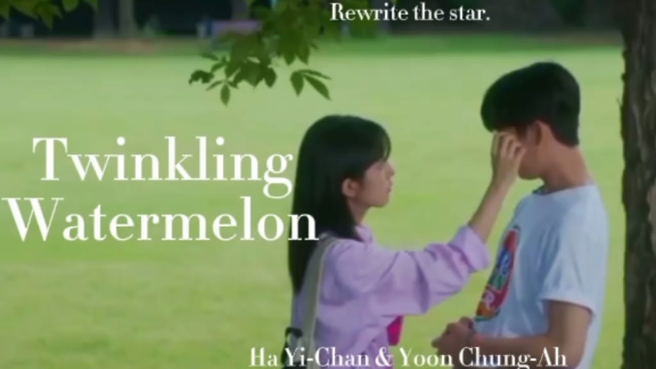 Rewrite The Stars - Ha Yi-Chan & Yoon Chung-Ah