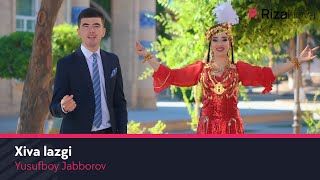 Yusufboy Jabborov - Xiva lazgi | Юсуфбой Жабборов - Хива лазгиси