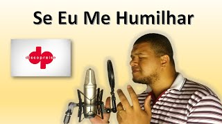 Se Eu Me Humilharpagode Gospel Ivanzinho Deusamba