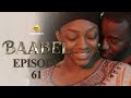 Srie  baabel  saison 1  episode 61
