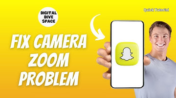 How To Fix Snapchat Camera Zoom Problem