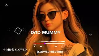 Dady Mummy 🎧🥀#remix #dj#song#tiktok #pawarholakhalidhobijatimere#lovesongs #romantic#romanticsongs 