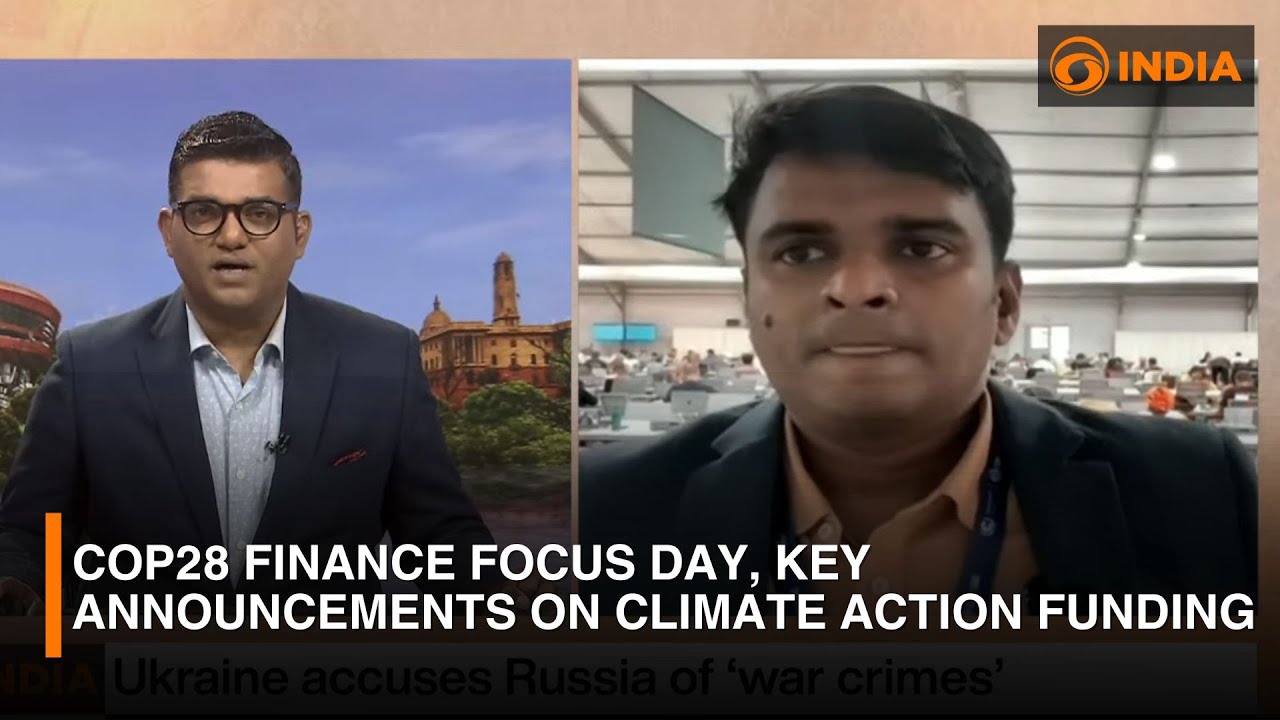COP28 Finance Focus day, key announcements on Climate Action Funding ...