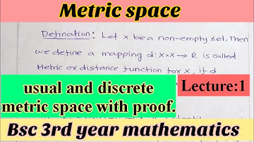 Metric space|| Metric space in hindi ||Metric space,usual and discrete metric space in bsc maths.
