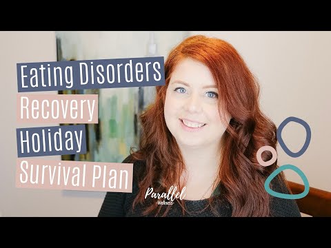 Video: 3 veidi, kā pārvaldīt brīvdienas, kad atgūstaties no ēšanas traucējumiem