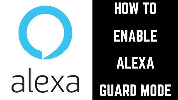 How to Enable Alexa Guard Mode