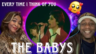 BEAUTIFULLY CONSTRUCTED SONG!!! THE BABYS - EVERYTIME I THINK OF YOU (REACTION)