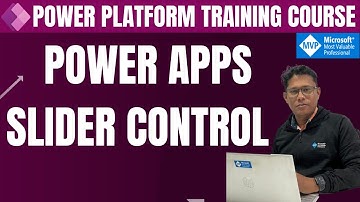 Power Apps Slider Control | How to Use Power Apps Slider Control | Modern Power Apps Slider