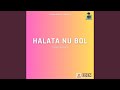 Halata nu bol feat brother satnam bhatti