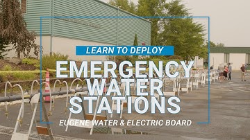 EWEB Emergency Water Stations Instructions