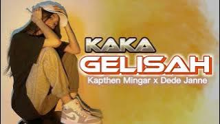 KAKA GELISAH (REMIX) - Kaphen Mingar x Dede Janne