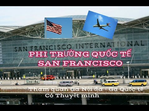 Video: Ai sở hữu sân bay San Francisco?