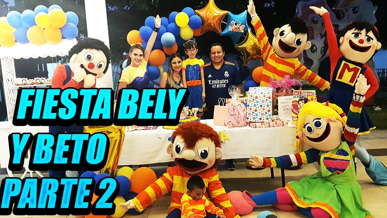 Fiesta BELY Y BETO CUMPLE JIME parte 2