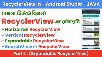 Expandable RecyclerView in Android Studio Java (Bangla)