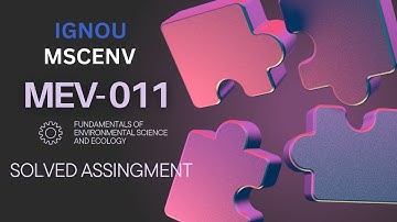 MEV- 011 SOLVED ASSIGNMENT I IGNOU I MSCENV I ENVIRONMENTAL SCIENCE