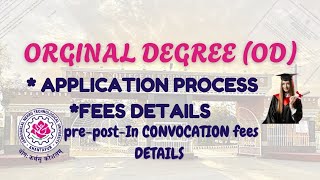 JNTUA//ORGINAL DEGREE APPLICATION PROCESS IN CONVOCATION 2025//FEES DETAILS//OD