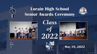 Lorain High Senior Awards Ceremony 5-19-22