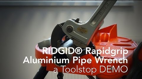 RIDGID Aluminium Rapidgrip Wrench - Toolstop DEMO