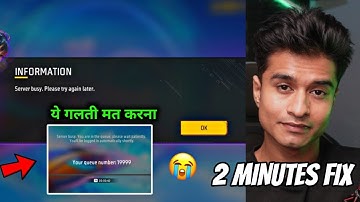Server Busy, Please Try Again later problem free fire 😭 - How to solve it ?
