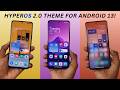 HyperOS 2.0 THEME For Android 13 Based Redmi &amp; Poco Devices⚡
