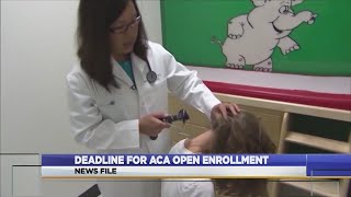 Deadline For ACA Open Enrollment