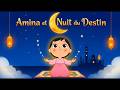 Amina La Nuit Du Destin Une Belle Histoire Pour Enfants Sur La Vraie Beauté