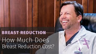 What Does A Breast Reduction Cost?