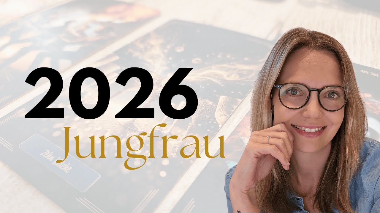 Jungfrau 2026: Dein Jahr der Freiheit und Klarheit | Jahresbotschaft