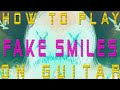 How To Play Josh A Fake Smiles Easy LoFi Guitar 2021 Lofi Music Theory