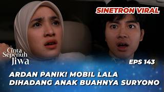 Download Lagu CINTA SEPENUH JIWA EPS 143: APA LALA DAPAT KABUR DARI ANAK BUAH SURYONO⁉️ - Cut Syifa,Ibrahim Risyad MP3