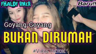 ||Party Sentak terbaru 2025||🌴Ini bukan dirumah🔥(FHALDY RMXR 2025)