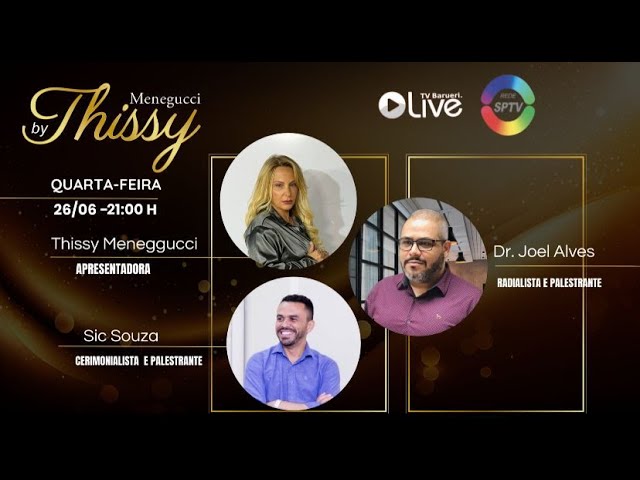 Programa By Thissy Menegucci – 26/06