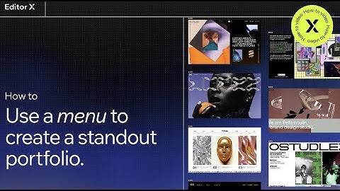 How To Use A Menu To Create A Standout Portfolio | Editor X