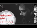 Mere rang mein rangne wali  maine pyaar kiya  cover song by abhiraj singh