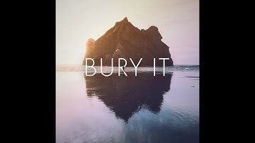 Bury it - Marco R