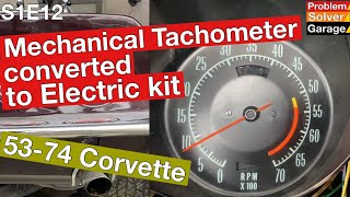 How to convert a Mechanical Tach to Electric (5374 Corvette) Electrical Tachometer Install